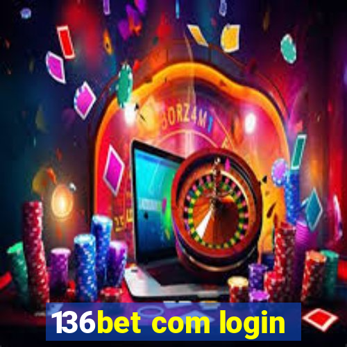 136bet com login